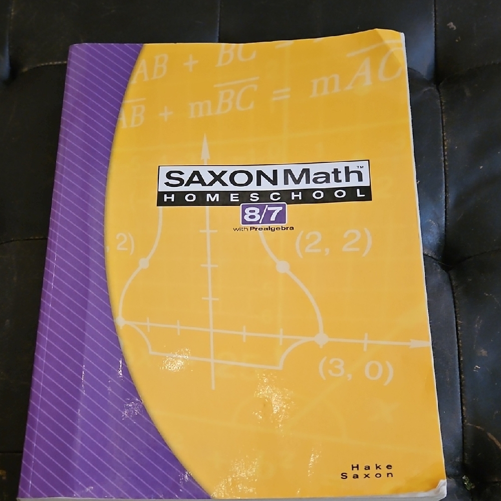 Saxon Math Homeschool 8/7 Textbook